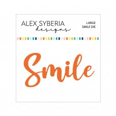 Alex Syberia Designs - Large Smile Die