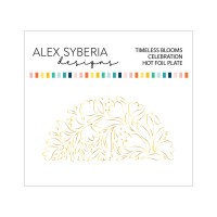 Alex Syberia Designs - Timeless Blooms Celebration Hot Foil Plate