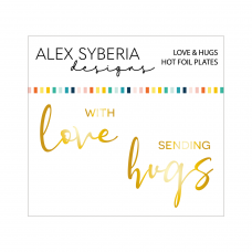 Alex Syberia Designs - Love and Hugs Hot Foil Plates
