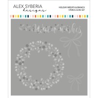 Alex Syberia Designs - Holiday Wreath and Branch Stencil and Die Set