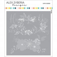Alex Syberia Designs - Life Is Good Layering Stencil Set (3pcs)