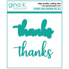 Gina K. Designs - Thanks and Shadow Die Set