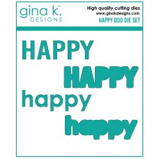 Gina K. Designs - Happy Duo Die Set