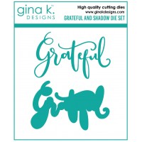 Gina K. Designs - Grateful and Shadow Die Set