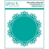 Gina K. Designs - Princess Circle Die Set