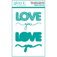 Gina K. Designs - Ornate Love You Die Set
