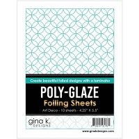 Gina K. Designs - Poly-Glaze Foiling Sheets - Art Deco