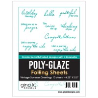Gina K. Designs - Poly-Glaze Foiling Sheets - Vintage Summer Greetings