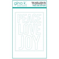 Gina K. Designs - Peace Love and Joy Plate Die