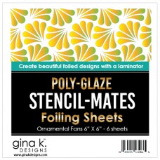 Gina K. Designs - Stencil-Mates - Poly-Glaze Foiling Sheets - Ornamental Fans