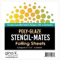 Gina K. Designs - Stencil-Mates - Poly-Glaze Foiling Sheets - Sun Spots