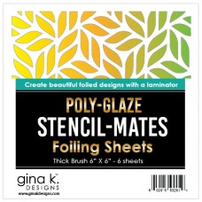 Gina K. Designs - Stencil-Mates - Poly-Glaze Foiling Sheets - Thick Brush