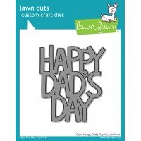 Lawn Fawn - Giant Happy Dad's Day