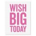 My Favorite Things - Wish Big Today Die-namics