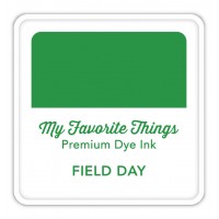 My Favorite Things - Premium Dye Ink Cube Field Day