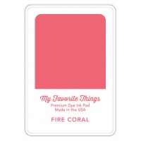 My Favorite Things - Premium Dye Ink Pad Fire Coral