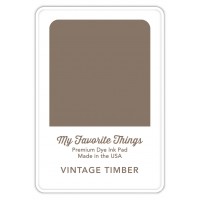 My Favorite Things - Premium Dye Ink Pad Vintage Timber