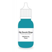 My Favorite Things - Premium Dye Refill - Tropical Teal