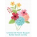 My Favorite Things - Flower Bouquet Builder Stencil