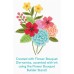 My Favorite Things - Flower Bouquet Builder Die-namics