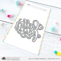 Mama Elephant - Hello Friend Wishes Creative Cuts