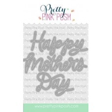 Pretty Pink Posh - Happy Mother's Day Script Die