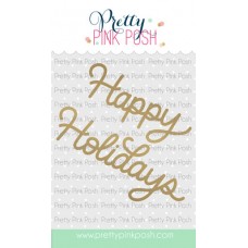 Pretty Pink Posh - Hot Foil - Happy Holidays Script