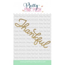 Pretty Pink Posh - Hot Foil - Thankful Script