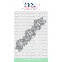 Pretty Pink Posh - Pumpkin Border Die