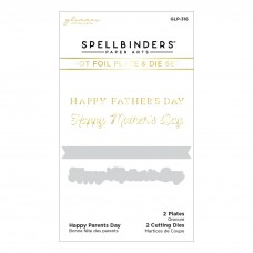 Spellbinders - Happy Parents Day Glimmer Hot Foil Plate and Die