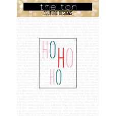 The Ton - Ho Ho Ho Stencil